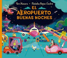 el aeropuerto buenas noches-9788491459071