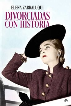 divorciadas con historia-elena zarraluqui-9788491641971