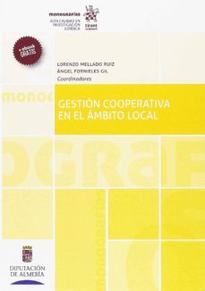 gestion cooperativa en el ambito local-lorenzo mellado ruiz-9788491692171