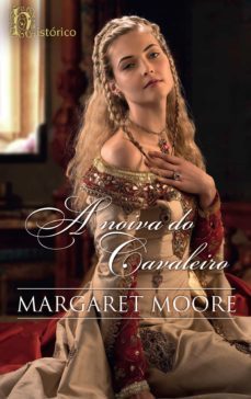 a noiva do cavaleiro (ebook)-margaret moore-9788491706571