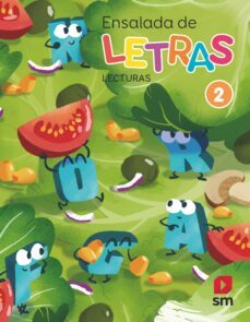 lengua castellana ensalada de letras 2º educacion primaria  - lecturas cast-9788491821571