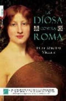 la diosa contra roma-9788492429271