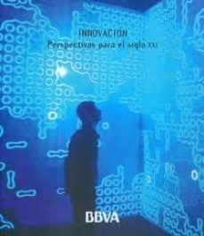 innovacion perspectivas para el siglo xxi-9788492441471