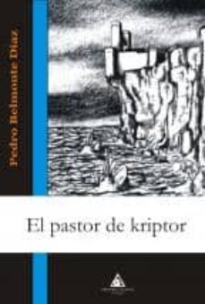 el pastor de kriptor-pedro belmonte diaz-9788492594771