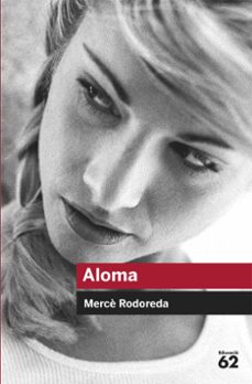 aloma-merce rodoreda-9788492672271