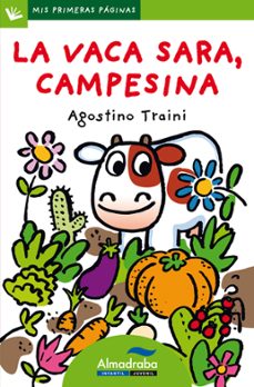 la vaca sara campesina (letra palo)-agostino traini-9788492702671