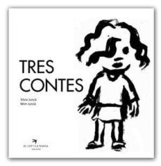 tres contes-silvia junca carbonell-9788492745371
