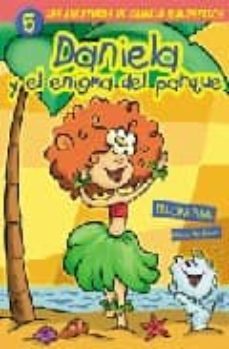 daniela y el enigma del parque-9788493513771