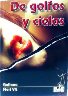 de golfos y cielos-9788493658571