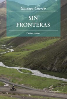 sin fronteras y otros relatos-9788493695071