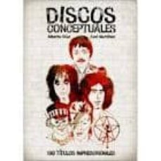 discos conceptuales: 150 titulos imprescindibles-9788493733971