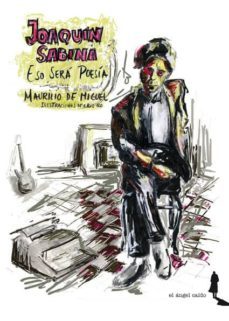 joaquin sabina. eso sera poesia-9788494068171