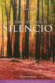 la curacion por el silencio-9788494108471