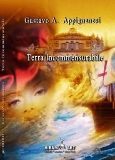 terra incommensurabile-gustavo adrian appignanesi-9788494118371