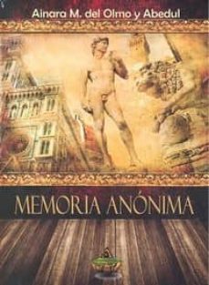 memoria anonima-ainara del olmo y abedul-9788494429071