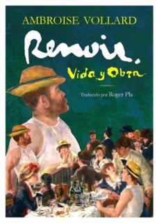 renoir. vida y obra-ambroise vollard-9788494568671