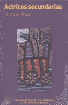 actrices secundarias-clara do roxo-9788494878671