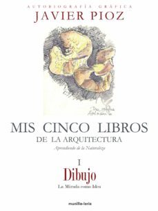 mis cinco libros de la arquitectura-javier pioz-9788494919671