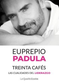 treinta cafes. las cualidades del liderazgo-9788494930171