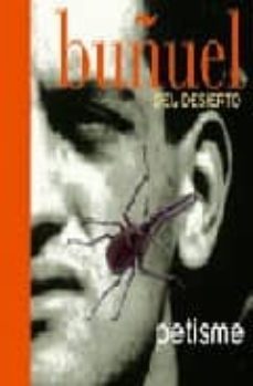 buñuel del desierto (libro + cd-audio)-agustin sanchez vidal-angel petisme-jean claude carriere-9788495116871