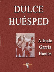 dulce huesped-9788495685971