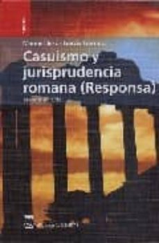 casuismo y jurisprudencia romana (responsa) (3ª ed.): ii acciones y casos-9788496062771