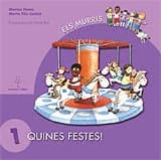 els murris-conte 1: quines festes!-9788496248571