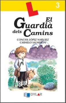 el guardia dels camins - quadern 3-9788496485471
