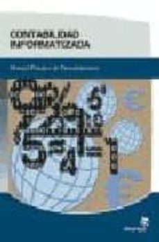 contabilidad informatizada:manual practico de procedimientos-silvia ruiz blanco-9788496578371