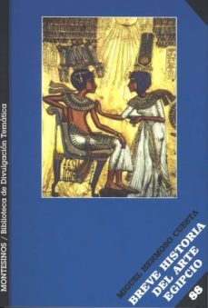 breve historia del arte egipcio-miguel hermoso cuesta-9788496831971