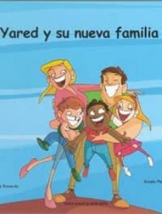 yared y su nueva familia-amalia perez otero-9788496950771