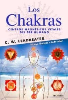 los chakras: centros magneticos-c.w. leadbeater-9788496975071