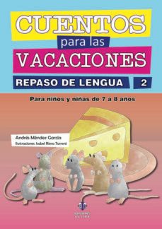 cuentos para las vacaciones repaso de lengua 2-9788497007771