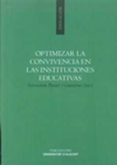 optimizar la convivencia en las instituciones educativas-9788497173971