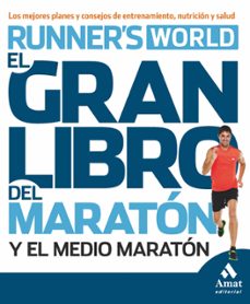 el gran libro del maraton y el medio maraton-9788497357371