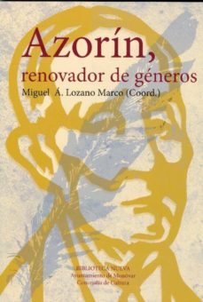 azorin, renovador de generos-miguel a. lozano marco-9788497429771