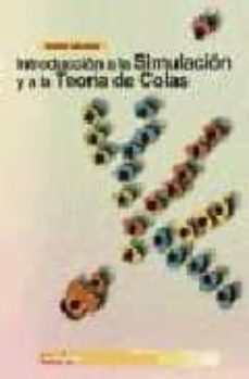 introduccion a la simulacion y a la teoria de colas-r. cao abad-9788497450171