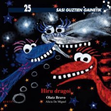 hiru dragoi-olatz bravo-9788497467971