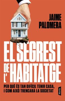 el segrest de l'habitatge (ebook)-jaime palomera-9788498096071