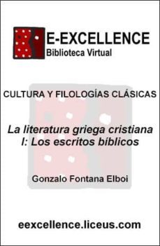 la literatura griega cristiana i : los escritos biblicos (ebook)-gonzalo fontana elboj-9788498228571