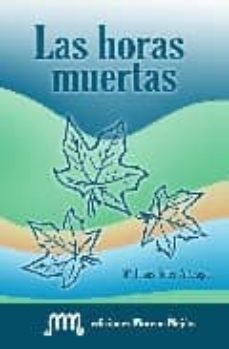 las horas muertas-9788498236071