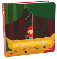 la caputxeta vermella-xavier deneux-9788498259971