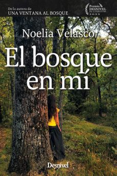 el bosque en mi-noelia velasco-9788498297171