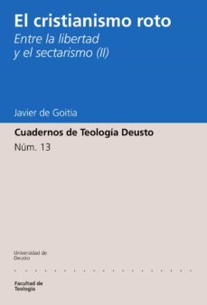 el cristianismo roto (ii) (ebook)-9788498309171