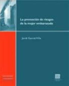 prevencion de riesgos de la mujer embarazada-9788498365771