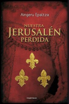 nuestra jerusalen perdida-aingeru epaltza-9788498436471