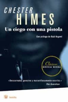 un ciego con una pistola (serie "ataud" ed johnson & "sepulturero " jones 8)-9788498671971