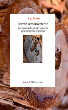 revivir sensorialmente (ebook)-luc nicon-9788498887471