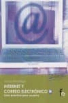 internet y correo electronico (2ª ed.)-antonio ortiz ortega-9788498919271