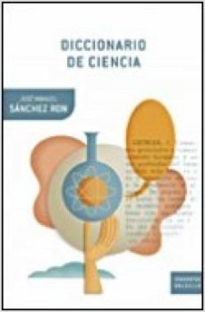 diccionario de la ciencia (ebook)-jose manuel sanchez ron-9788498921571